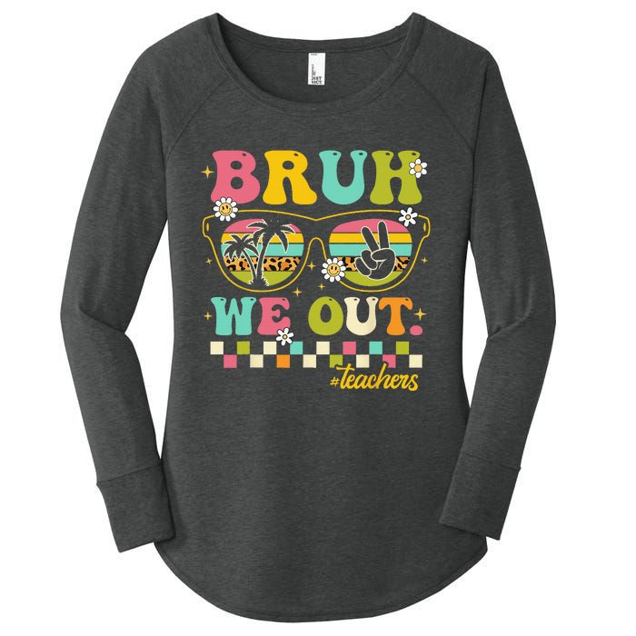 Retro End Of School Year Teacher Summer Bruh We Out Teachers Women's Perfect Tri Tunic Long Sleeve Shirt