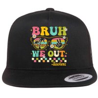 Retro End Of School Year Teacher Summer Bruh We Out Teachers Flat Bill Trucker Hat