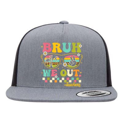 Retro End Of School Year Teacher Summer Bruh We Out Teachers Flat Bill Trucker Hat