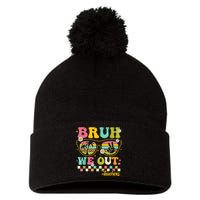 Retro End Of School Year Teacher Summer Bruh We Out Teachers Pom Pom 12in Knit Beanie