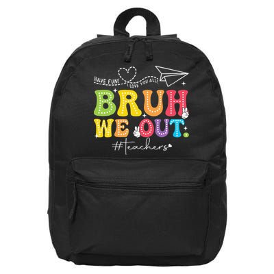 Retro End Of School Year Teacher Summer Bruh We Out 16 in Basic Backpack