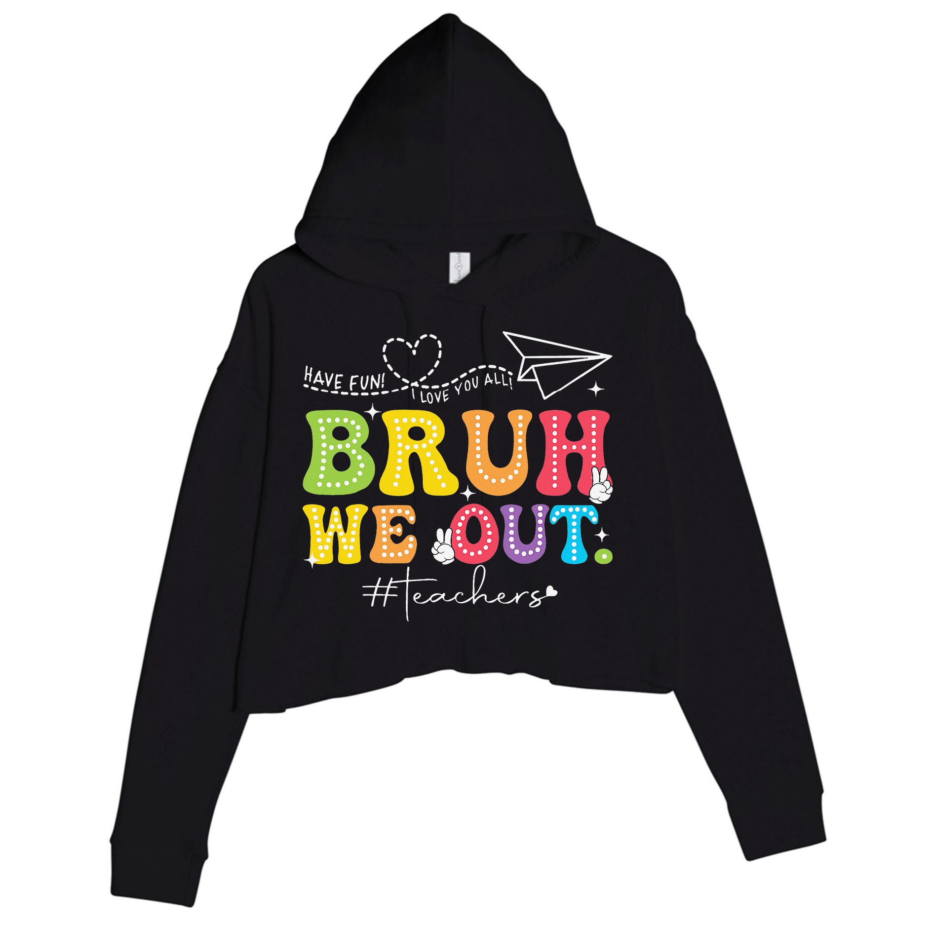Retro End Of School Year Teacher Summer Bruh We Out Crop Fleece Hoodie