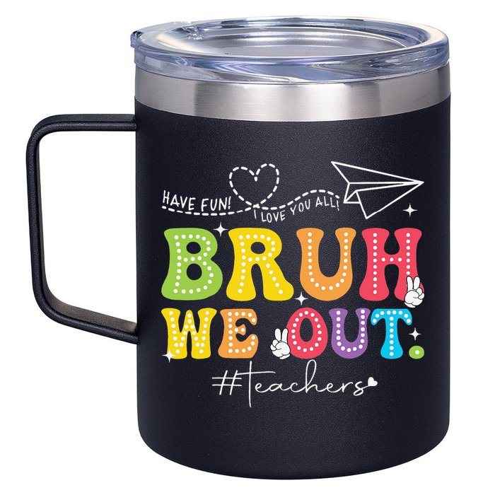 Retro End Of School Year Teacher Summer Bruh We Out 12oz Stainless Steel Coffee Mug