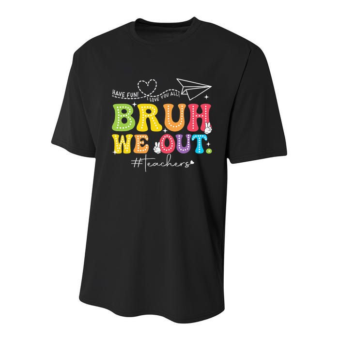 Retro End Of School Year Teacher Summer Bruh We Out Youth Performance Sprint T-Shirt