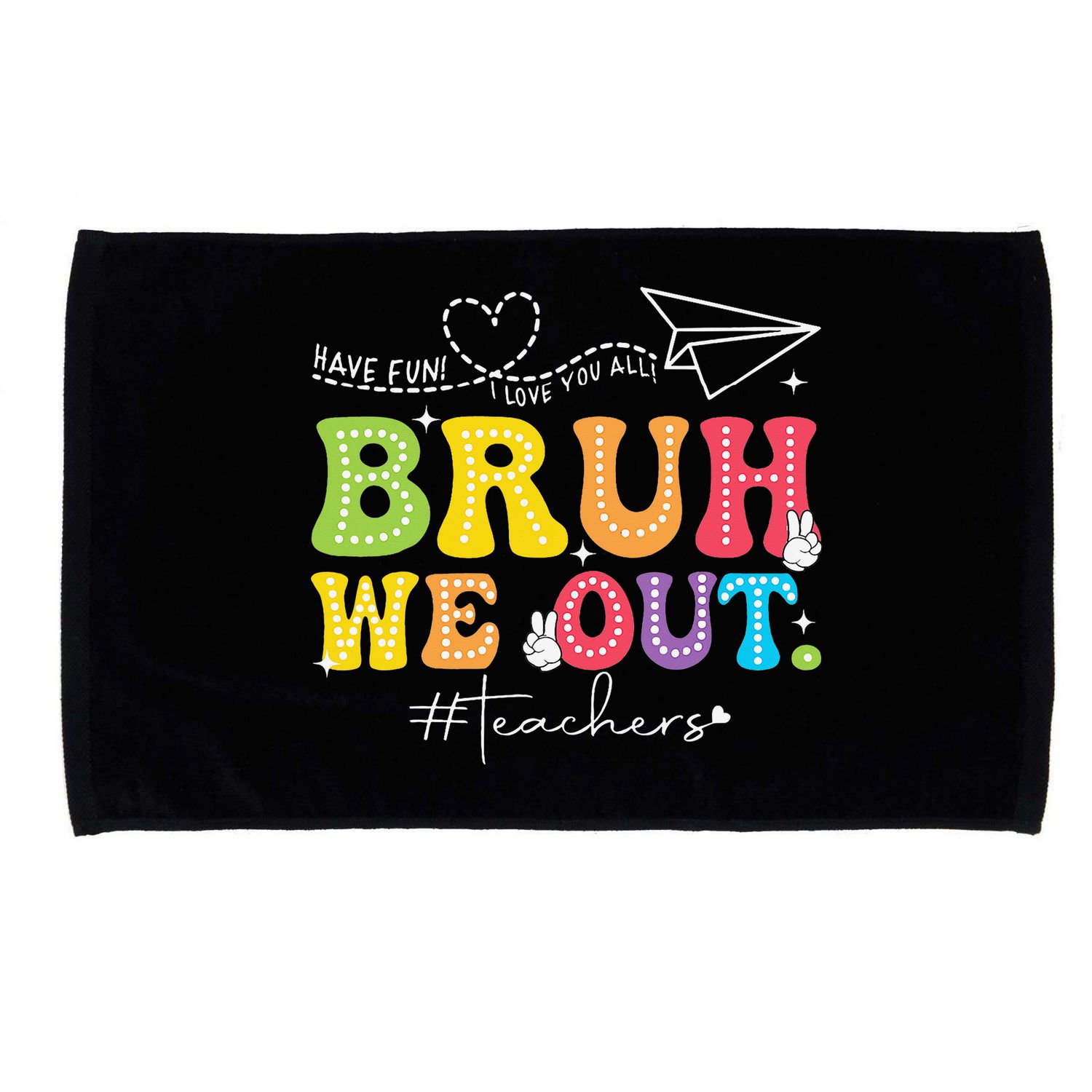 Retro End Of School Year Teacher Summer Bruh We Out Microfiber Hand Towel