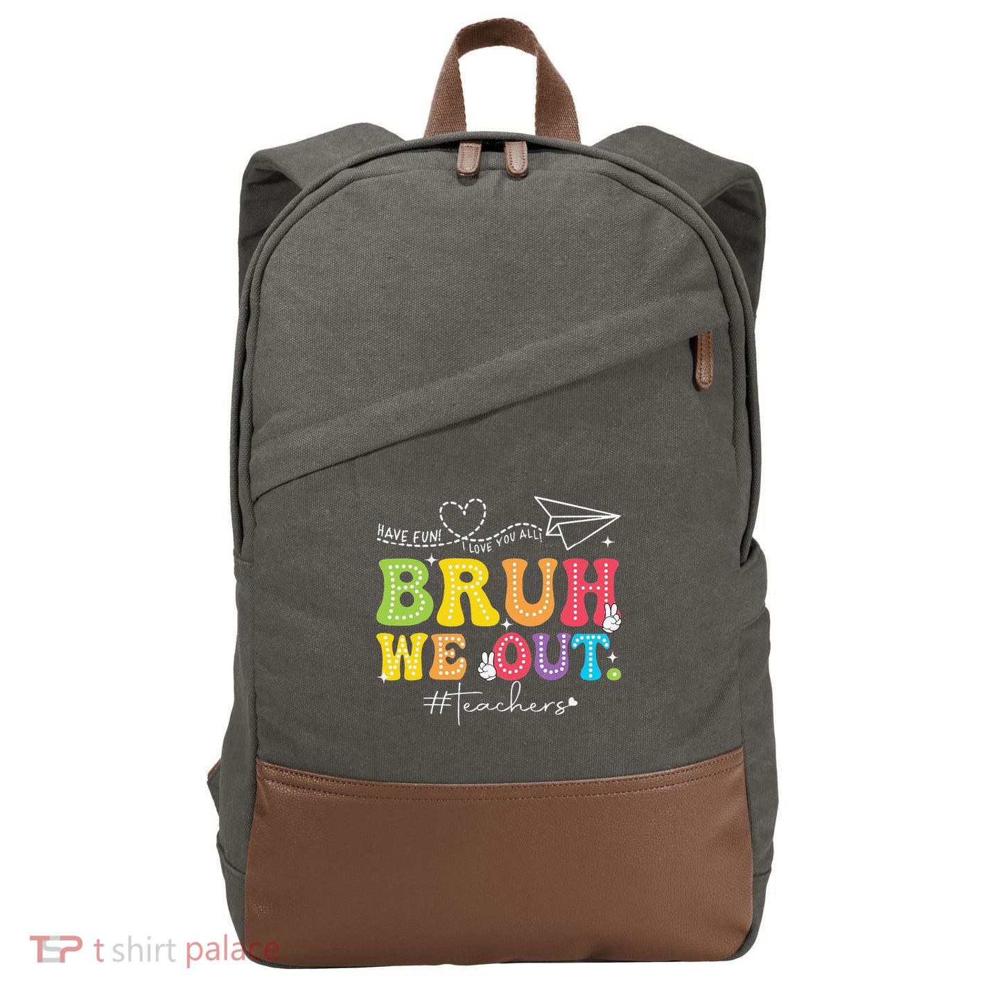Retro End Of School Year Teacher Summer Bruh We Out Cotton Canvas Backpack