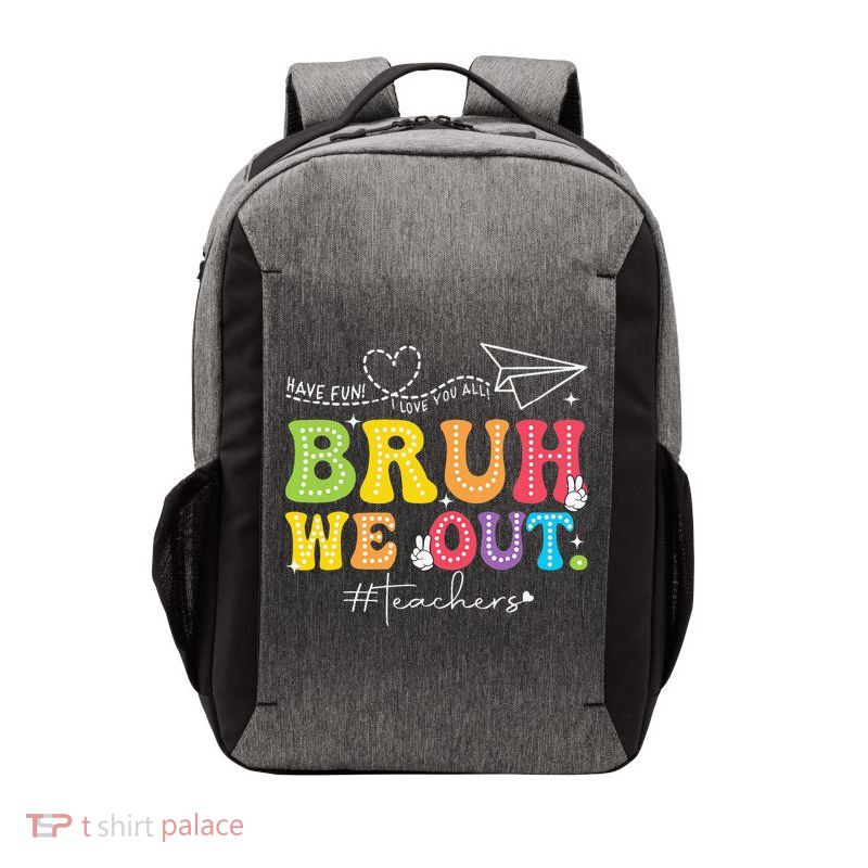 Retro End Of School Year Teacher Summer Bruh We Out Vector Backpack