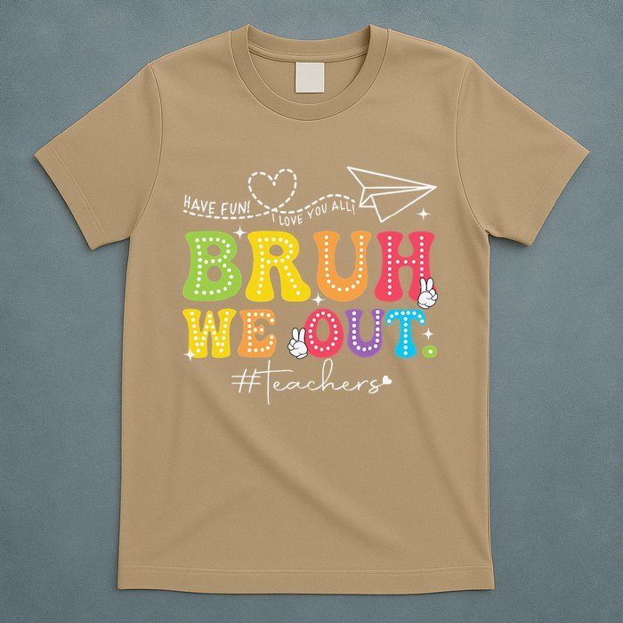 Retro End Of School Year Teacher Summer Bruh We Out T-Shirt