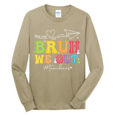 Retro End Of School Year Teacher Summer Bruh We Out Tall Long Sleeve T-Shirt