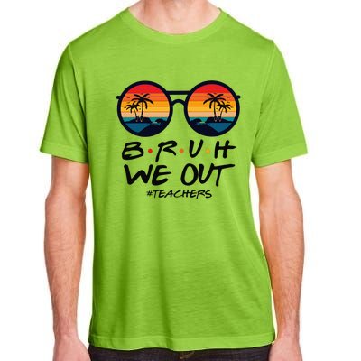 Retro End Of School Year Teacher Summer Bruh We Out Teachers Adult ChromaSoft Performance T-Shirt