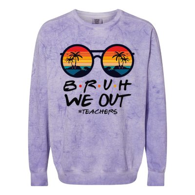 Retro End Of School Year Teacher Summer Bruh We Out Teachers Colorblast Crewneck Sweatshirt