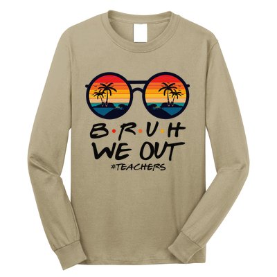 Retro End Of School Year Teacher Summer Bruh We Out Teachers Long Sleeve Shirt