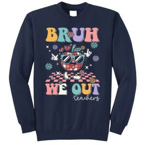 Retro End Of School Year Teacher Summer Bruh We Out Teachers Tall Sweatshirt