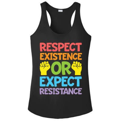 Respect Existence Or Expect Resistance Ladies PosiCharge Competitor Racerback Tank