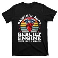 Rebuilt Engine Open Heart Surgery Recovery Survivor T-Shirt