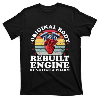 Rebuilt Engine Open Heart Surgery Recovery Survivor T-Shirt