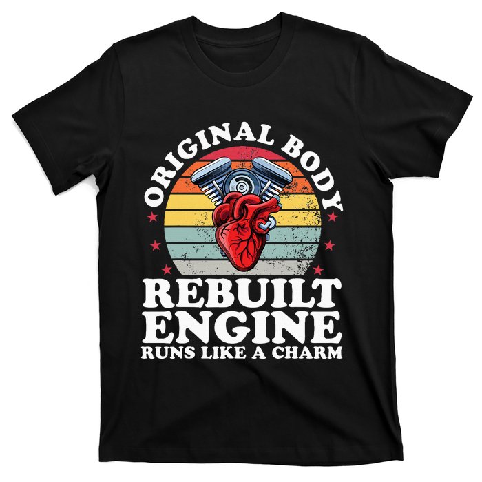 Rebuilt Engine Open Heart Surgery Recovery Survivor T-Shirt