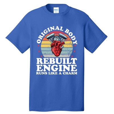 Rebuilt Engine Open Heart Surgery Recovery Survivor Gift Tall T-Shirt