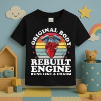 Rebuilt Engine Open Heart Surgery Recovery Survivor Gift High Crown Mesh Bac Toddler T-Shirt