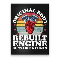 Rebuilt Engine Open Heart Surgery Recovery Survivor Men Gift Poster