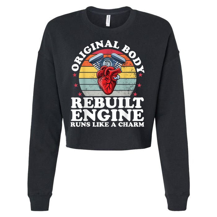 Rebuilt Engine Open Heart Surgery Recovery Survivor Men Gift Cropped Pullover Crew