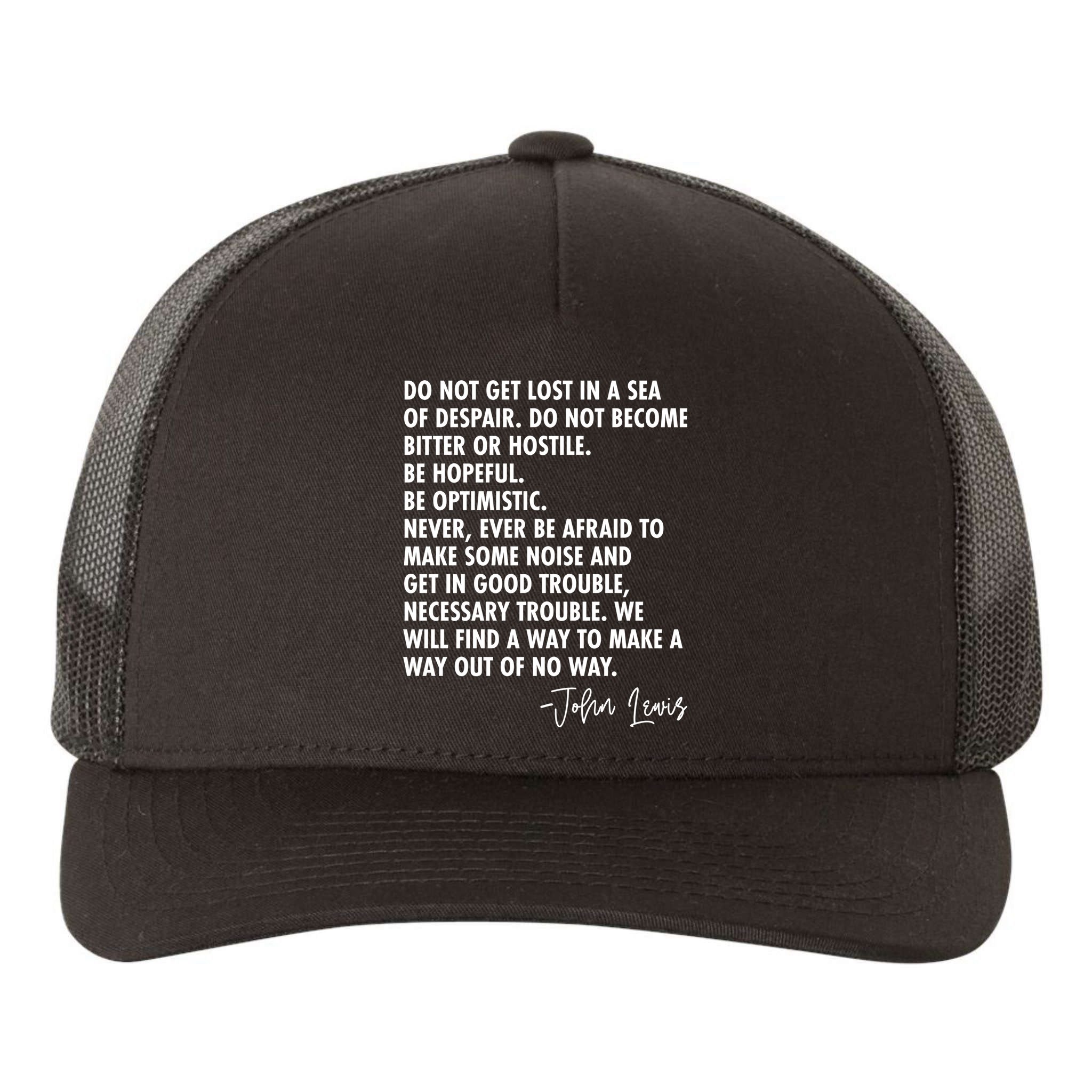 Rep John Lewis Quote RIP Tribute Yupoong Adult 5-Panel Trucker Hat