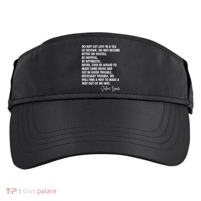 Rep John Lewis Quote RIP Tribute Adult Drive Performance Visor