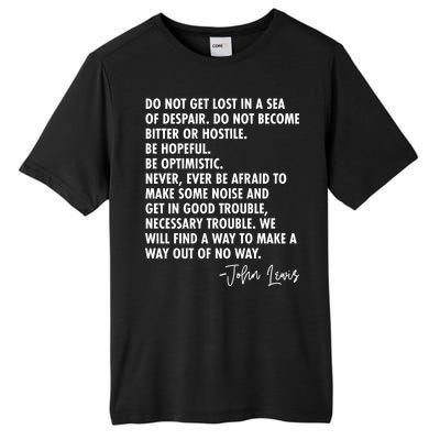 Rep John Lewis Quote RIP Tribute Tall Fusion ChromaSoft Performance T-Shirt