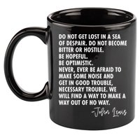 Rep John Lewis Quote RIP Tribute 11oz C Handle Ceramic Mug