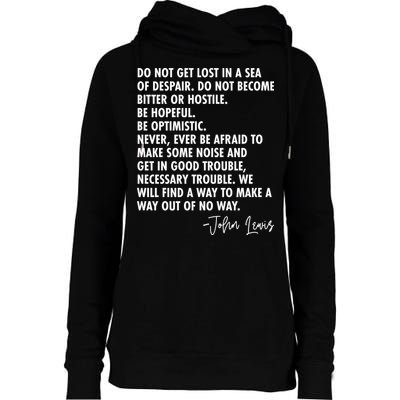 Rep John Lewis Quote RIP Tribute Womens Funnel Neck Pullover Hood