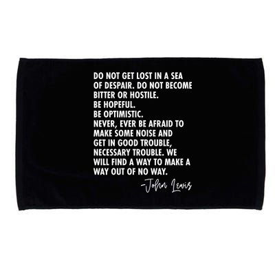 Rep John Lewis Quote RIP Tribute Microfiber Hand Towel