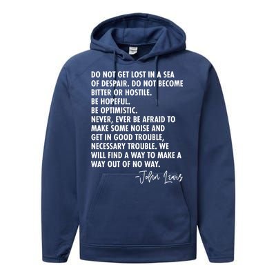 Rep John Lewis Quote RIP Tribute Performance Fleece Hoodie