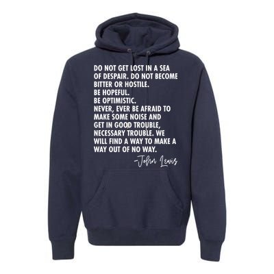 Rep John Lewis Quote RIP Tribute Premium Hoodie