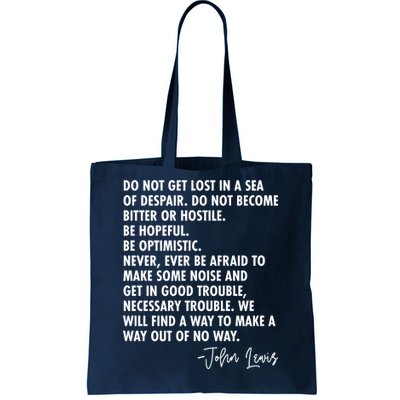 Rep John Lewis Quote RIP Tribute Tote Bag