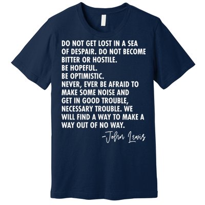 Rep John Lewis Quote RIP Tribute Premium T-Shirt