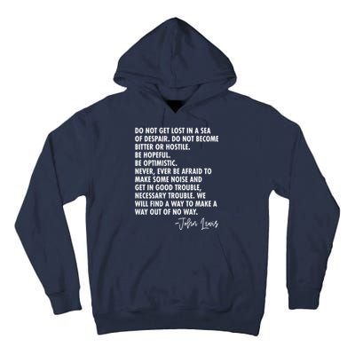 Rep John Lewis Quote RIP Tribute Tall Hoodie