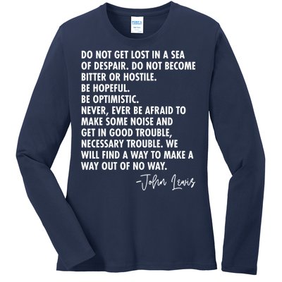 Rep John Lewis Quote RIP Tribute Ladies Long Sleeve Shirt