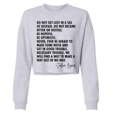 Rep John Lewis Quote RIP Tribute Cropped Pullover Crew