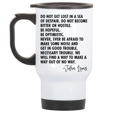 Rep John Lewis Quote RIP Tribute Stainless Steel Travel Mug