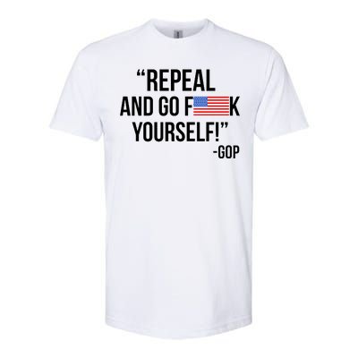 Repeal and Go F Yourself - GOP USA FLAG Softstyle® CVC T-Shirt