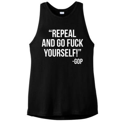 Repeal and Go Fuck Yourself GOP on Obama Care Ladies PosiCharge Tri-Blend Wicking Tank