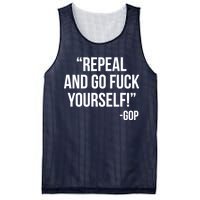 Repeal and Go Fuck Yourself GOP on Obama Care Mesh Reversible Basketball Jersey Tank