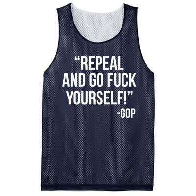 Repeal and Go Fuck Yourself GOP on Obama Care Mesh Reversible Basketball Jersey Tank