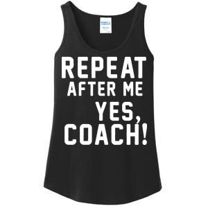 Repeat After Me Yes Coach Ladies Essential Tank