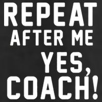 Repeat after me, YES COACH Tumbler