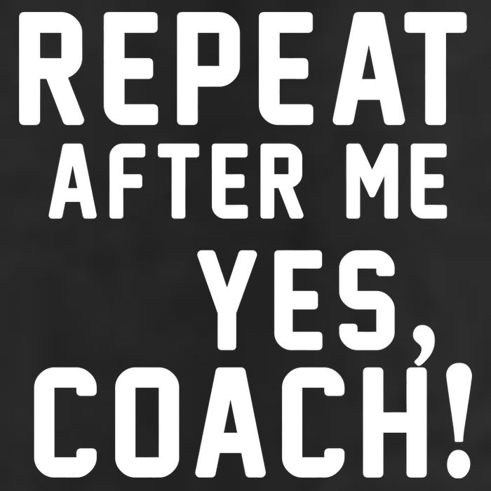 Repeat after me, YES COACH Tumbler