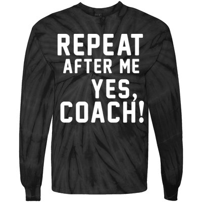 Repeat After Me Yes Coach Tie-Dye Long Sleeve Shirt