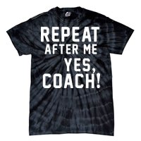 Repeat after me, YES COACH Tie-Dye T-Shirt