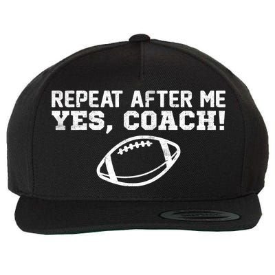 Repeat After Me Yes, Coach! Sports Wool Snapback Cap