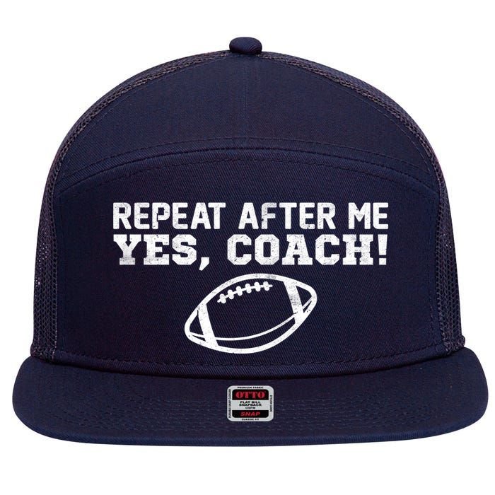 Repeat After Me Yes, Coach! Sports 7 Panel Mesh Trucker Snapback Hat